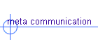 meta communication
